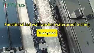 Yuanyeled YYXQ7068 wall washer light IP67 waterproof test [upl. by Jase]