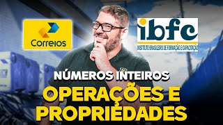 Concurso dos Correios  Matemática da Banca IBFC  Aula Números Inteiros Operações e Propriedades [upl. by Atnoek]