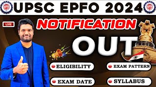 UPSC EPFO 2024 NOTIFICATION OUT  UPSC EPFO PERSONAL ASSISTANT NOTIFICATION  CHANDAN LOGICS [upl. by Nerita490]