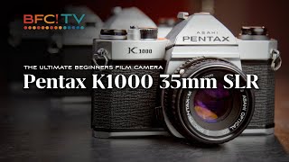 Ultimate Beginners 35mm Film Camera Pentax K1000  How To Setup Guide Tips and History [upl. by Irac]