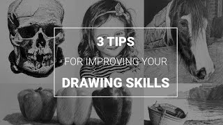 Improve Your Drawing amp Sketching Skills with These 3 Quick Tips [upl. by Seavir]