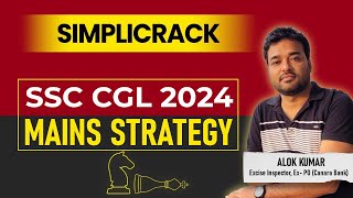 SSC CGL 2024 I Complete Mains Strategy 2024I Simplicrack [upl. by Farah960]