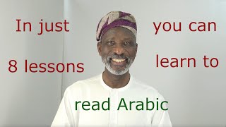 In just 8 lessons you can learn to read Arabic with Dr Imran Alawiye Episode 4 [upl. by Ajad]