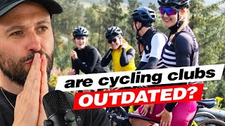 The Problem With Cycling Clubs [upl. by Omlesna874]