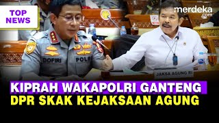 Sosok Ahmad Dofiri Wakapolri Ganteng Pecat Sambo  DPR Skak Jaksa Agung Soal Tom Lembong [upl. by Eolhc]