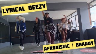 “Afrodisiac”  brandy class version  Choreography by Lyrical Deezy [upl. by Kooima833]