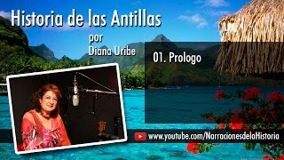 01 Prologo historia de la Antillas [upl. by Williamson820]