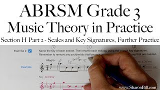 ABRSM Grade 3 Music Theory Section H Part 2 Scales and Key Signatures Further Practice with Sharon [upl. by Ahsyen]