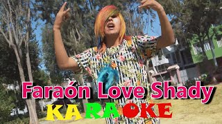 Duro 2 horas  Faraón Love Shady Karaoke  Vídeo Oficial [upl. by Zaraf]