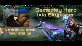 JUDUL SESUAI THUMBNAIL  GAMEPLAY IXIA SKYPIECER GACOR ABIS [upl. by Moreen]