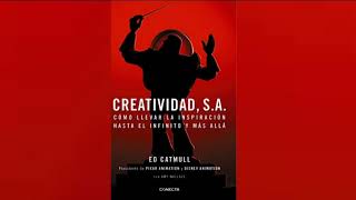 Creatividad SA Ed Catmull Audiolibro parte II  VII  Voz IA [upl. by Balfore]