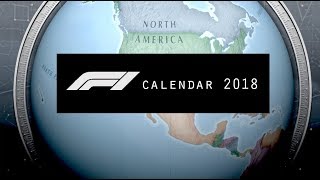 Formula 1 2018 Season  Official Race Calendar amp Dates [upl. by Eimac]