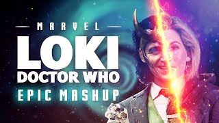 Loki x Doctor Who  EPIC VERSION TVA Theme x Doctor Who Theme [upl. by Laverna]