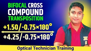 Optician Training  Bifocal Cross transposition  Bifocal Addition  Near Vision [upl. by Bozovich]