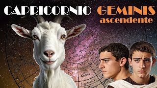 CAPRICORNIO ascendente GEMINIS  Disciplina y curiosidad [upl. by Oriel941]