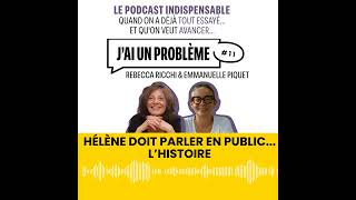 Hélène doit prendre la parole en public  Lhistoire [upl. by Suired]