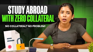 Collateral Free Education Loan For Abroad Studies  Education Loan For Abroad Without Security [upl. by Spense929]