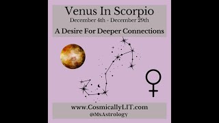 Venus Transits Scorpio until Dec 29th [upl. by Neggem808]