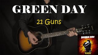 GREEN DAY 21 Guns  GUITAR COVER [upl. by Moriah]