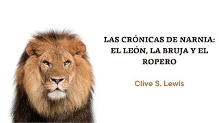 LAS CRÓNICAS DE NARNIA EL LEON LA BRUJA Y EL ROPERO  C S Lewis  AUDIOLIBRO [upl. by Ameluz470]