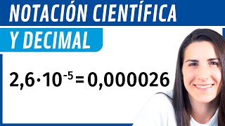 Expresar Números en NOTACIÓN CIENTÍFICA y DECIMAL 🟦 [upl. by Ecam]