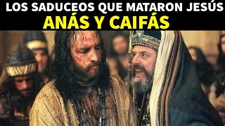 LA HORRIBLE MUERTE DE ANÁS Y CAIFÁS LOS SADUCEOS QUE MATARON A JESÚS historiasdelabiblia [upl. by Cherian]