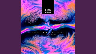 Abstract Sax feat Kelvin Momo [upl. by Stringer]