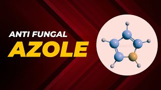 Azoles  Mechanism of action  Anti fungal agent  Uses and Adverse effects [upl. by Siana576]