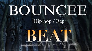 BOUNCEE  HIP HOP  RAP BEAT [upl. by Theodoric532]