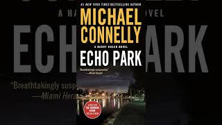 Michael Connelly Echo Park AudioBook AudioBook Crime Detective [upl. by Michigan583]