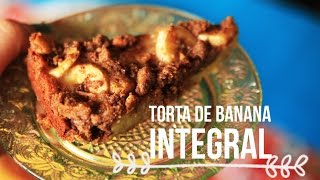 Torta de Banana Integral Experimente [upl. by Kathye]