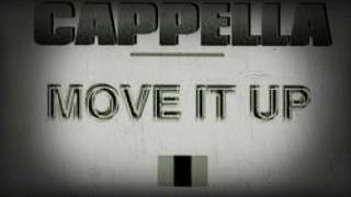 Cappella  Move It Up XDub Mix [upl. by Klaus]