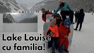 O zi la Lake Louise cu familia [upl. by Evangelist]