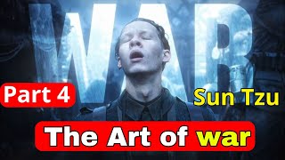 The Art of War Sun Tzu Partie 4 [upl. by Hoffmann]