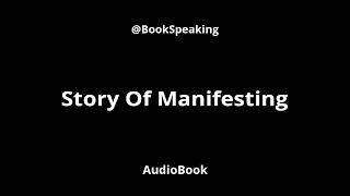 Story of Manifesting audiobook manifestation [upl. by Trust]