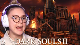 IRON KEEP IS GONNA DESTROY ME  Dark Souls 2  Part 12 [upl. by Suiratnod]