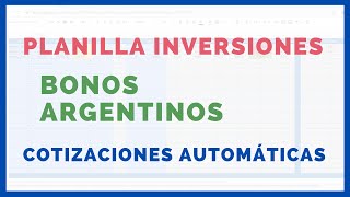 📊 PLANILLA de INVERSIONES 💲 BONOS Argentinos AL30 AL29 etc COTIZACIONES AUTOMÁTICAS ✅💰 [upl. by Akinej]