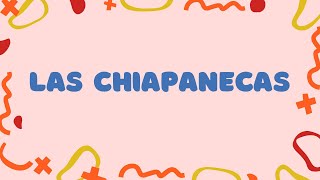 Las Chiapanecas Dance [upl. by Ibrab]