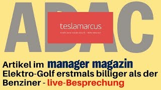 ElektroGolf erstmals billiger als der Benziner  laßt uns darüber sprechen  LiveChat [upl. by Dnamra]