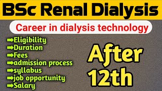 कैसे बनें Dialysis Technician  BSc Dialysis Technology Course Full Information in Hindi [upl. by Hanad430]