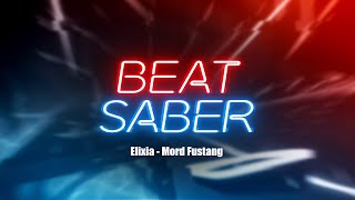 Beat Saber  Elixia Expert Full Combo [upl. by Aihsia]