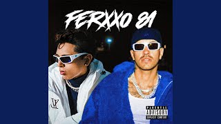 FERXXO 81 [upl. by Nace]