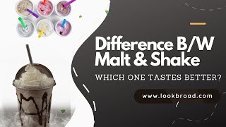 Whats the Difference between a Malt and a Shake Which One Tastes Better [upl. by Landahl]