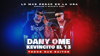 Exitos Cubaton es Dany Ome amp Kevincito el 13 [upl. by Atteuqal915]