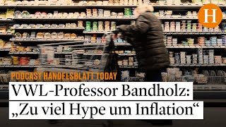 „Um die Inflation gibt es zu viel Hype sie wird vorübergehen“ – Handelsblatt Today [upl. by Elysha]