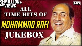 All Time Hits Of Mohammed Rafi  Best Of Rafi  Old Bollywood Hindi Songs  Evergreen Songs [upl. by Karoline]