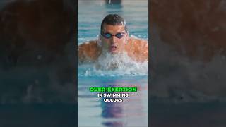 How does Overexertion Occurs in Swimming [upl. by Oirom]