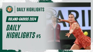 Daily Highlights 5  RolandGarros 2024 [upl. by Fendig812]