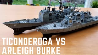 1350 Scale Model Fleet Ticonderoga vs Arleigh Burke [upl. by Neffirg196]