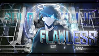 Flawlëss  Solo Leveling AMVEdit [upl. by Yeorgi516]